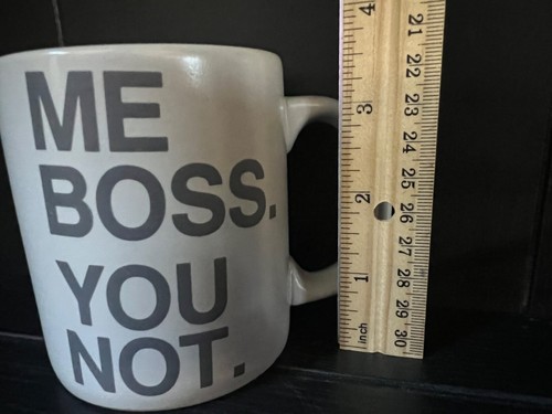 Me Boss. Tu no. Tazza caffè gres 10 oz novità saluti americani divertente - Foto 8 di 9