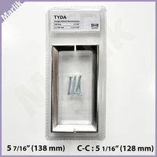 IKEA TYDA Cabinet Pull Handles, 5 7/16", 138mm (c-c 128 mm) Stainless Steel, NEW