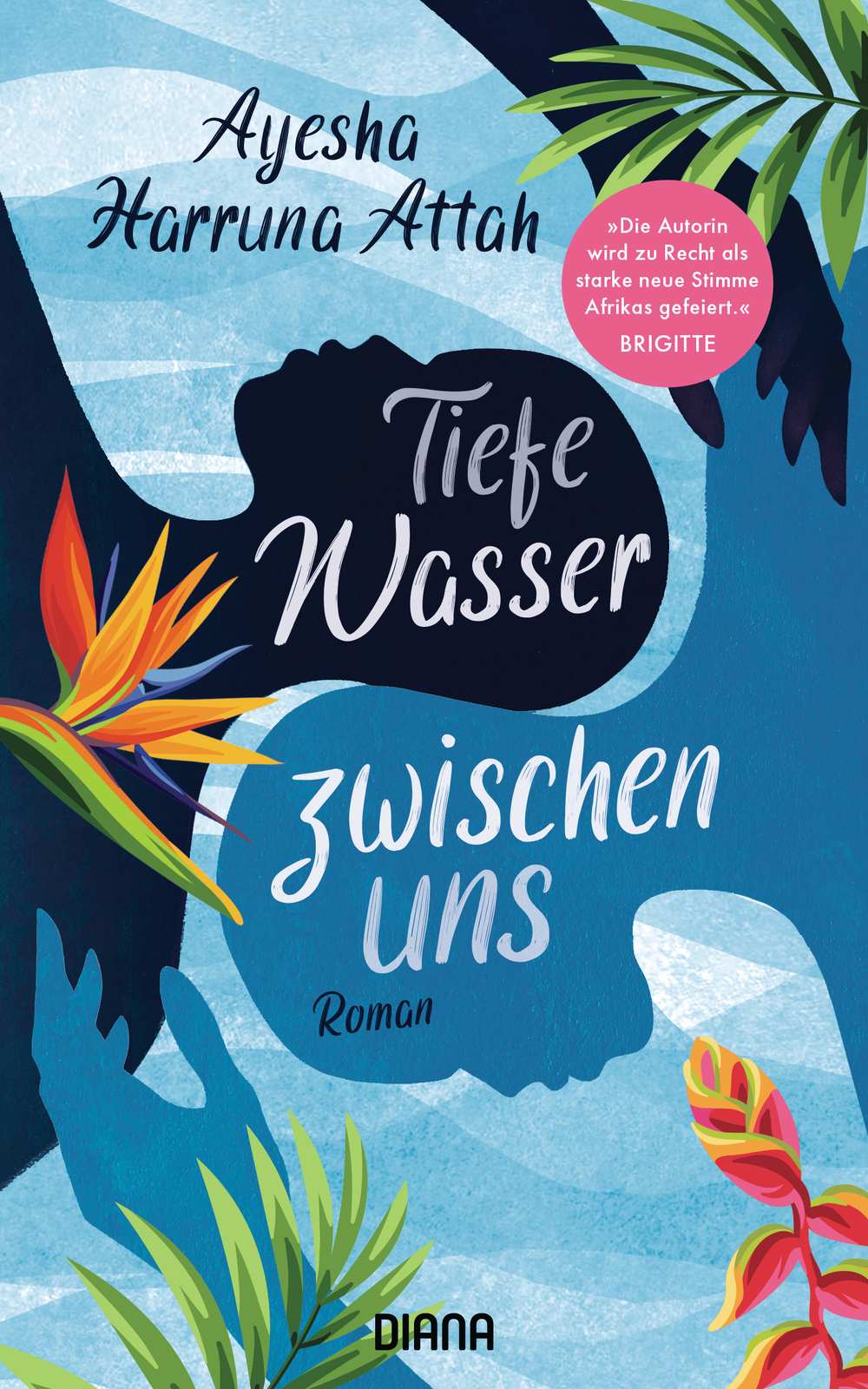 Thumbnail - Ayesha Harruna Attah; Christiane Burkhardt / Tiefe Wasser Zwischen Uns