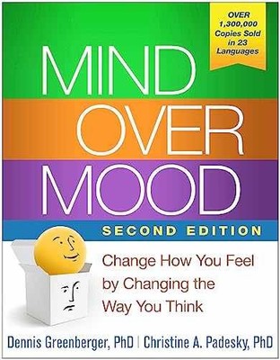 Mind Over Mood: Change - Paperback, by Greenberger Dennis; Padesky - Very Good o