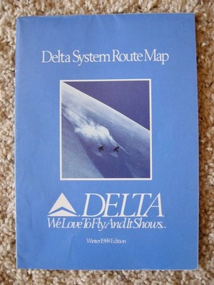 Delta Airlines System Route Map; Winter 1988; We Love To Fly And It Shows