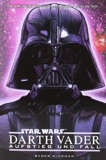 Star Wars: Darth Vader - Aufstieg und Fall von Wind... | Buch | Zustand sehr gut