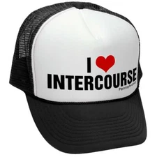 I HEART INTERCOURSE - pennsylvania joke - Adult Trucker Cap Hat
