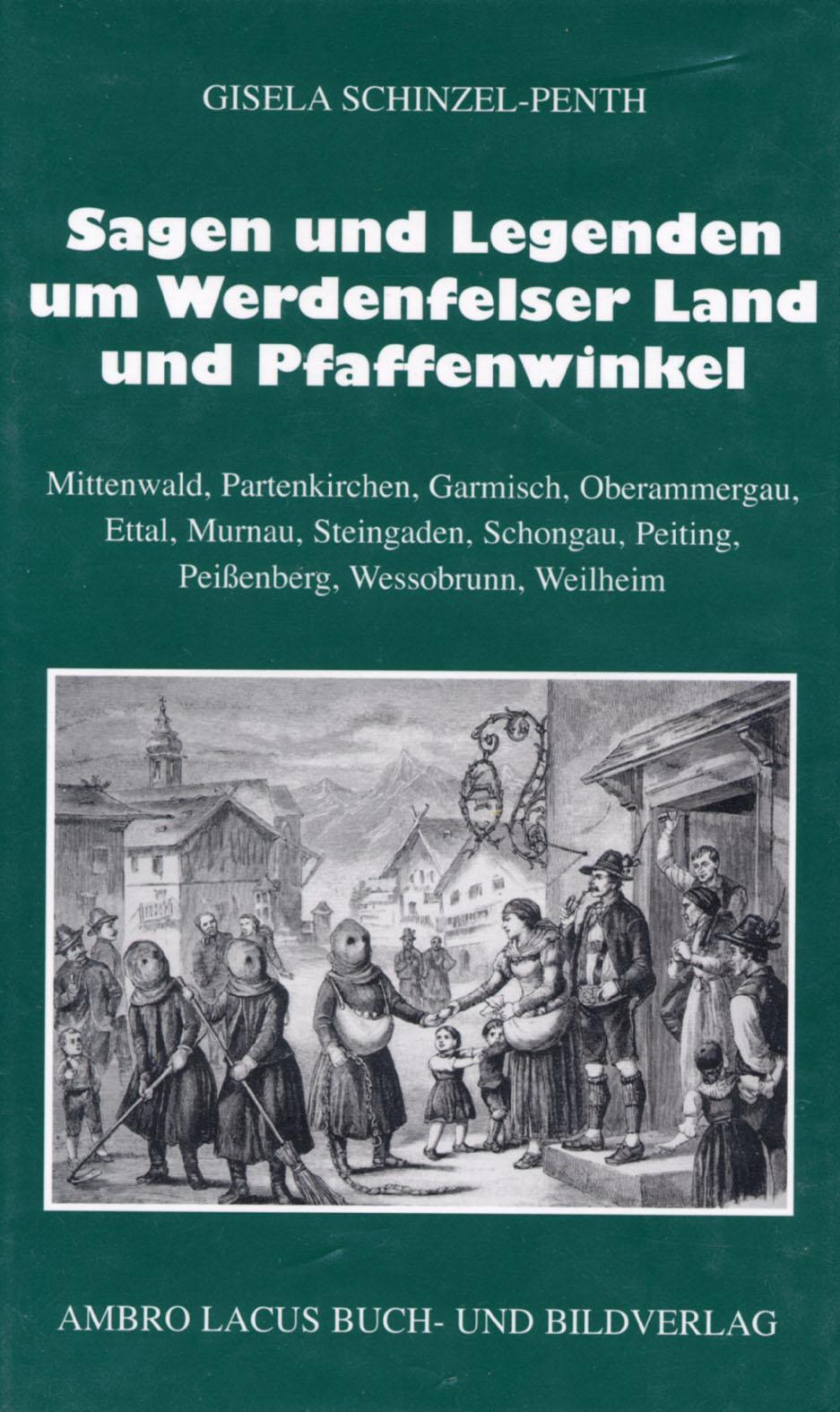 Thumbnail - Gisela Schinzel-penth / Sagen Und Legenden Um Das Werdenfelser