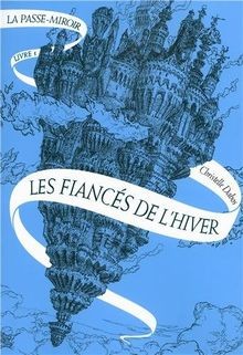 La passe-miroir. Vol. 1. Les fiancés de lhiver  von Dab... | Buch | Zustand gut