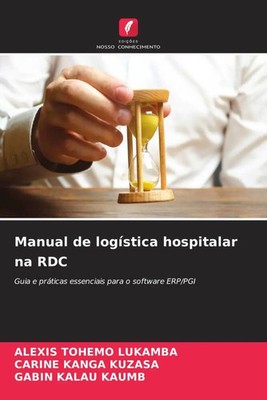 Alexis Tohemo Lukamba (u. a.) | Manual de logística hospitalar na RDC | Buch