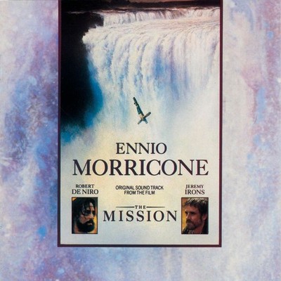 The Mission: Original Soundtrack From The Motion Picture