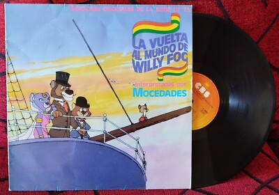MOCEDADES *La Vuelta Al Mundo de Willy Fog* ORIGINAL 1984 Spain LP TV SOUNDTRACK