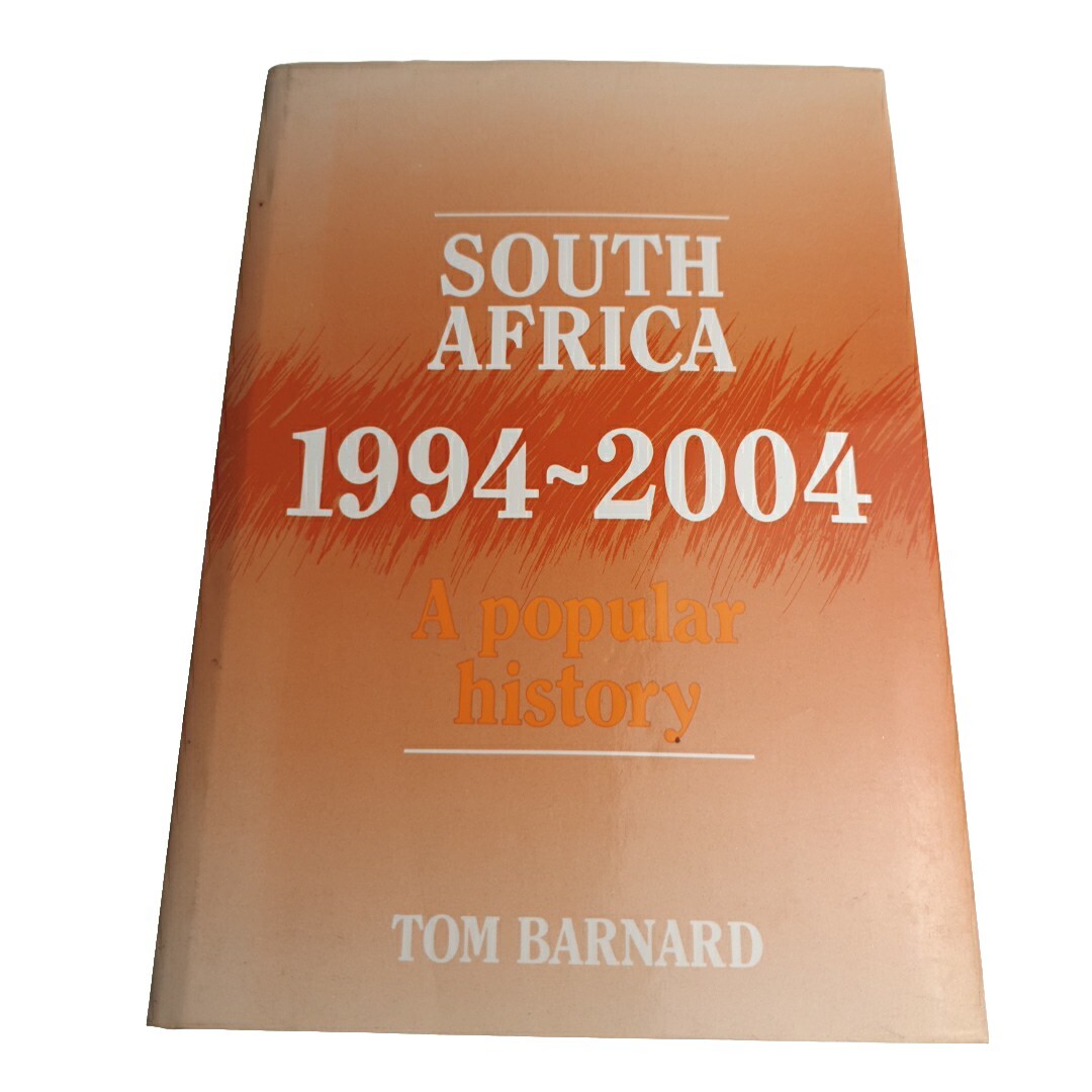 South Africa A Popular History Tom Barnard 1991 Hardback Book