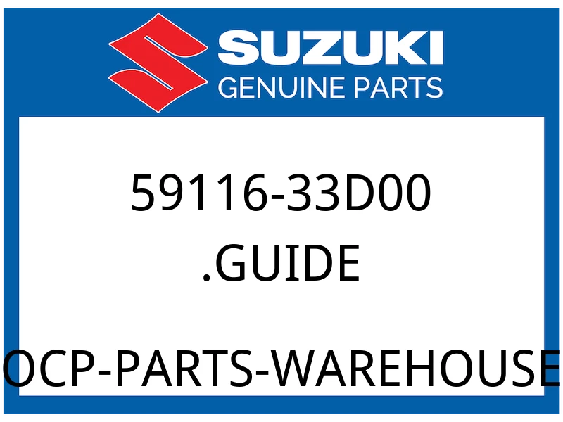 Suzuki OEM Part 59116-33D00 GUIDE, PAD