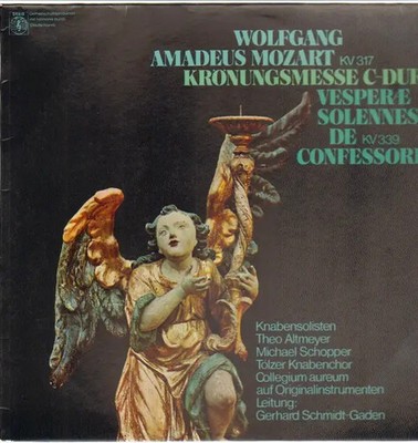 LP Mozart/ Tölzer Knabenchor, Collegium aureum, G. Schmidt-Gad Krönungsmesse C-