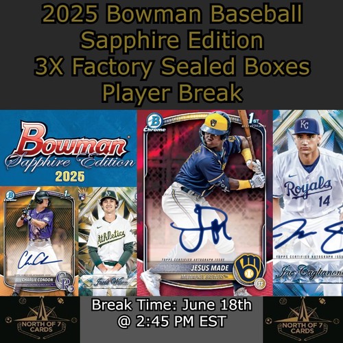 Caden Kendle - 2025 Bowman Baseball Sapphire - 3X Box Player BREAK #2