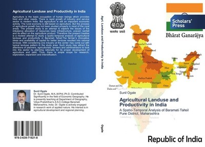 Agricultural Landuse and Productivity in India Sunil Ogale