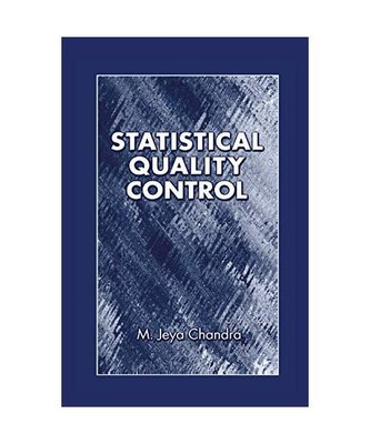 Statistical Quality Control, Chandra, M. Jeya