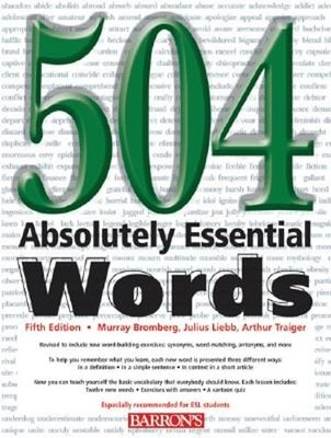 504 Absolutely Essential Words by M.A. Bromberg, Murray: Used