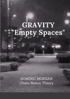 Dominic Morgan | Gravity | Taschenbuch | Englisch (2020) | Empty Spaces