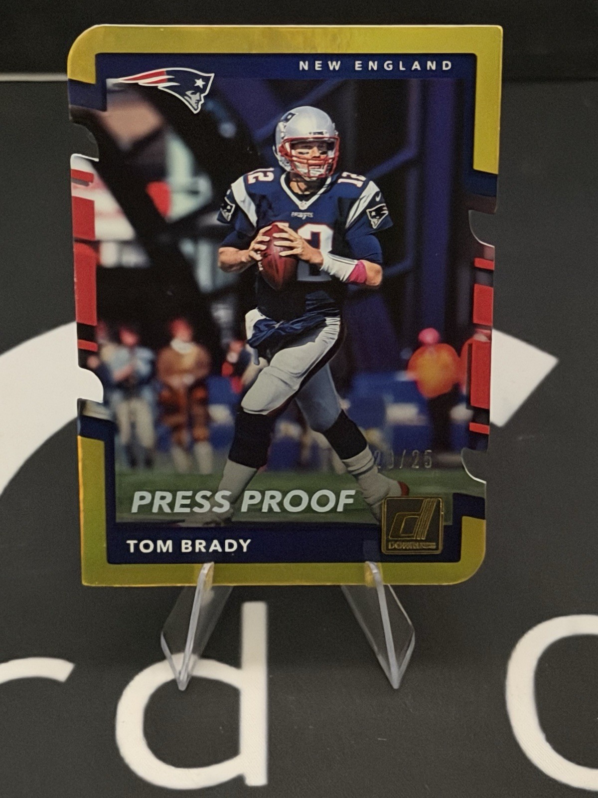 2017 Panini Donruss - Tom Brady #64 Press Proof Die Cut Gold /25