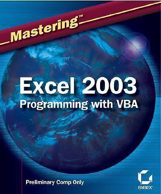 Excel 2003 Programming with VBA by Hansen, Steven M.