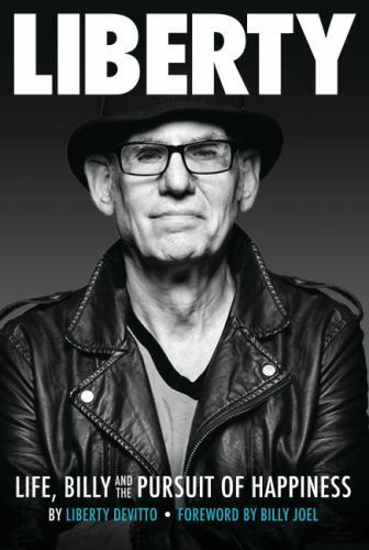 Liberty: Life, Billy and the Pursuit of Happiness : By Liberty Devitto, ...