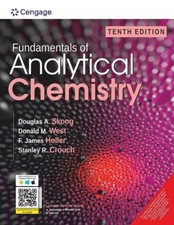 Fundamentals of Analytical Chemistry 10E by Skoog, West INTERNATIONAL EDITION