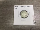 1912 D Barber 90% Silver Dime from Denver Mint 122923 98a