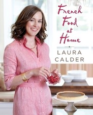 French Food at Home by Calder, Laura Book The Cheap Fast Free Post