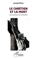 Joseph Kono | Le ChréTien Et La Mort | Taschenbuch | FranzöSisch (2025)