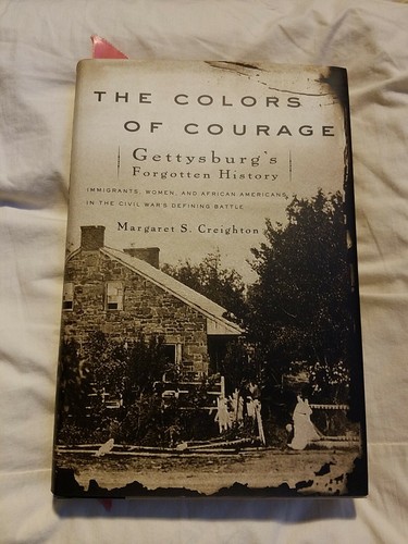 THE COLORS OF COURAGE - GETTYSBURG'S FORGOTTEN HISTORY - HC/DJ 1st/1st - 第 1/8 張圖片