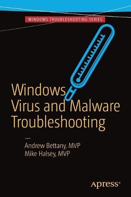 Windows Virus and Malware Troubleshooting - 9781484226063