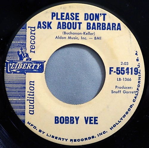 HEAR IT 60's Promo 45 rpm record Bobby Vee "Please Don't Ask About Barbara" 1962 - Picture 1 of 2