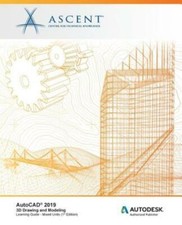 Autocad 2019: 3D Drawing And Modeling Mixed Units : Autodesk Authorized Pu...