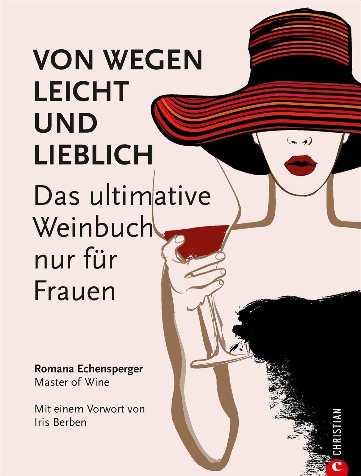 Thumbnail - Weinguide: Von Wegen Leicht Und Lieblich. Das Ultimative Weinbuch