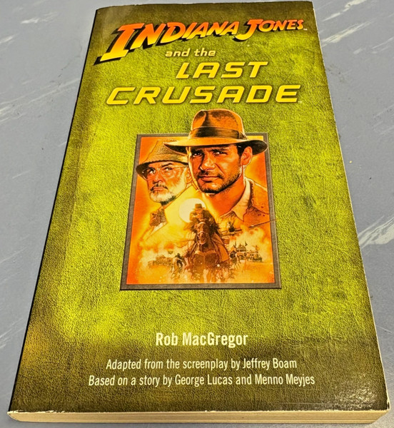 Indiana Jones and the Last Crusade by Rob Macgregor (2008, Mass Market)