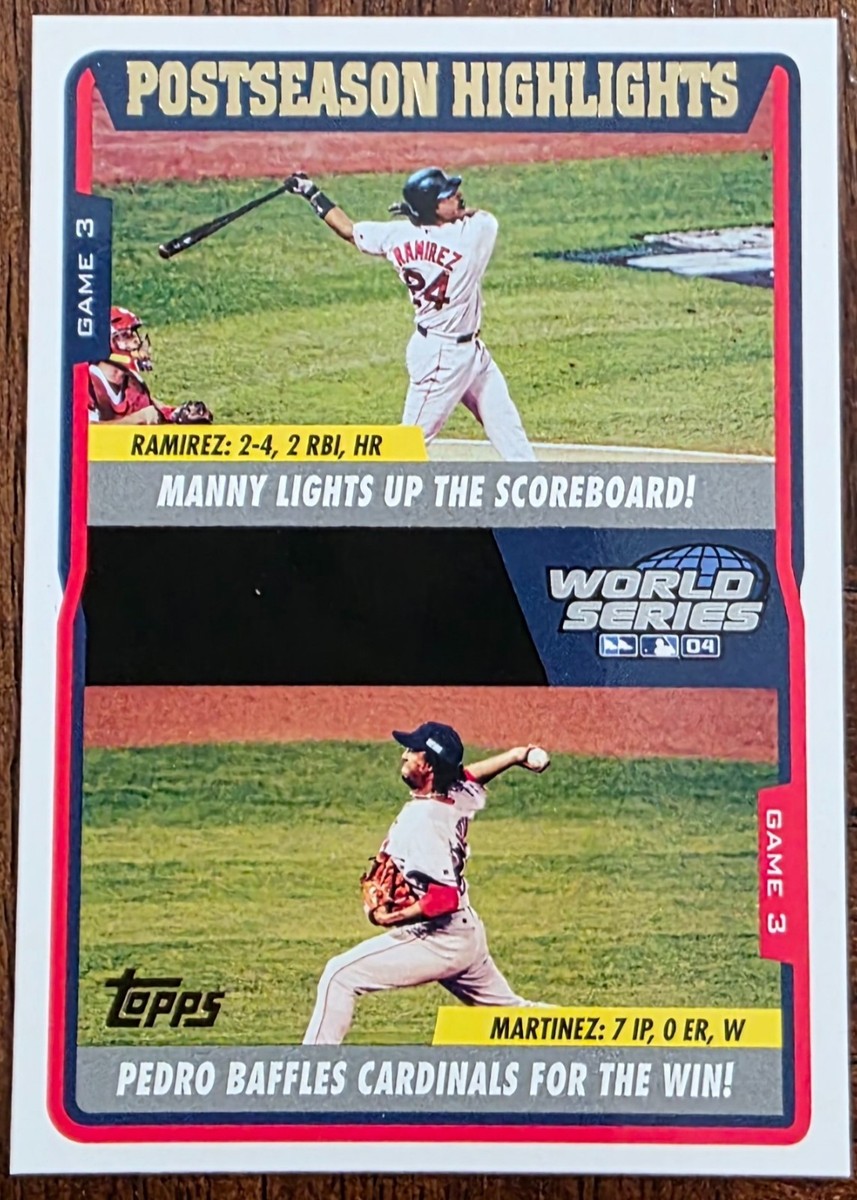 2005 TOPPS BOSTON RED SOX POSTSEASON HIGHLIGHTS RAMIREZ/MARTINEZ