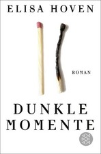 Dunkle Momente | Elisa Hoven | deutsch