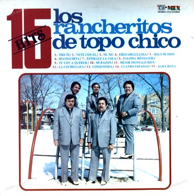 Los Rancheritos Del Topo Chico - 15 Hits LP (VG+) '