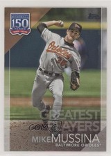 2019 Update 150 Years of Professional Baseball Greatest Players Mike Mussina 3v8