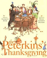The Peterkins' Thanksgiving - Hardcover By Spurr, Elizabeth - GOOD