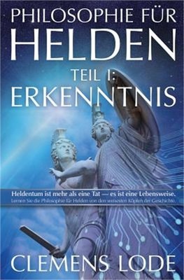 Philosophie f�r Helden: Erkenntnis (Paperback or Softback)
