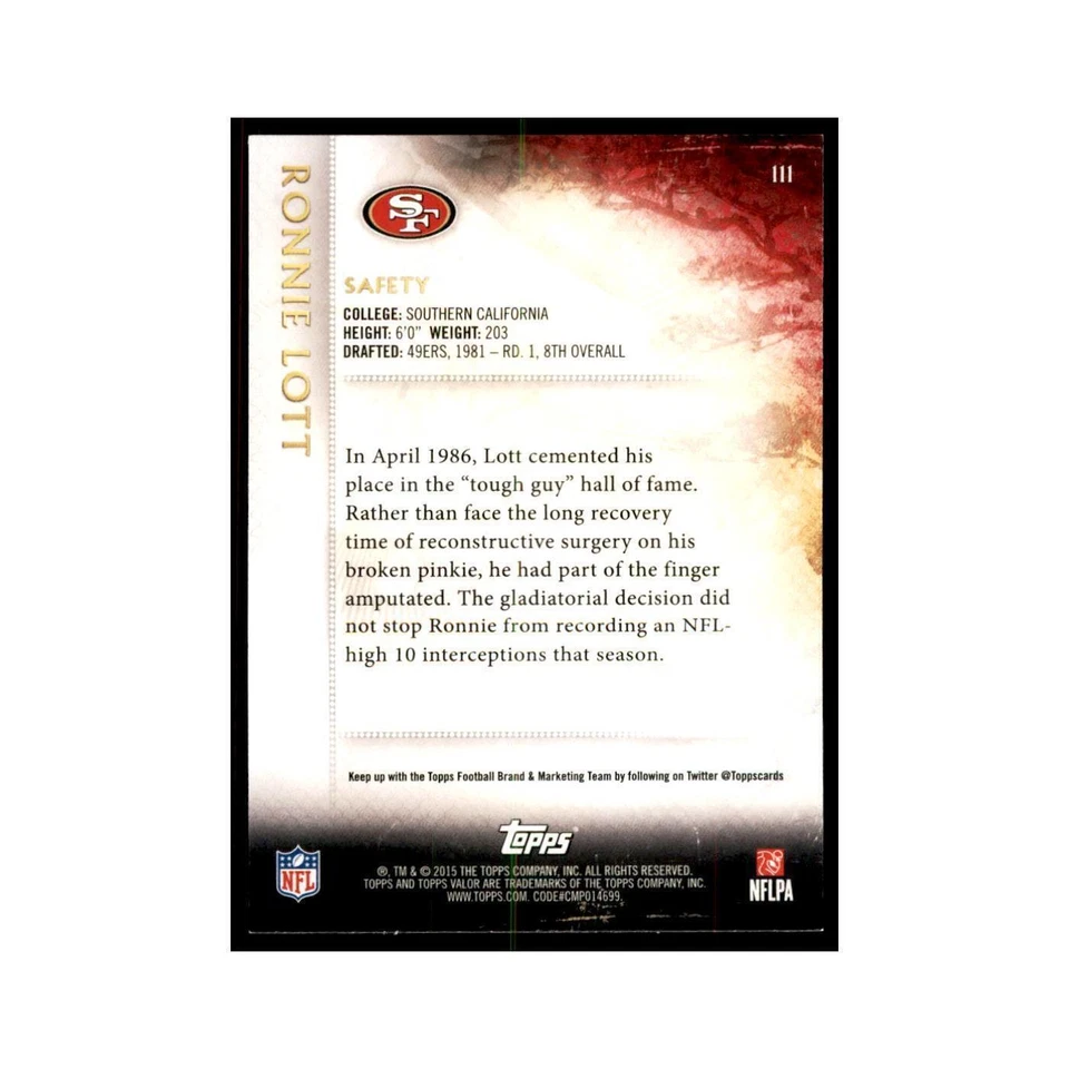 2015 Topps Valor Ronnie Lott Football Cards #111 - Image 2 of 3