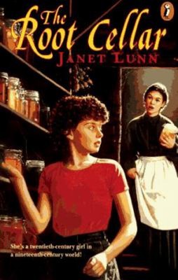 The Root Cellar Paperback Janet Lunn