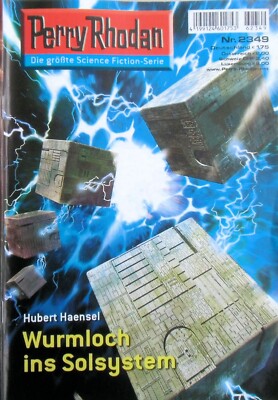 Perry Rhodan: Wurmloch ins Solsystem (Nr. 2349) - Hubert Haensel