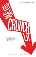 Katy Shaw | Crunch Lit | Buch | Englisch (2015) | Gebunden | Bloomsbury 3Pl