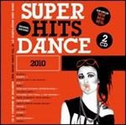 Aa.Vv. - Super Hits Dance 2010
