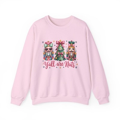 Y'all Are Nuts nutcracker trio sweatshirt | Christmas holiday design 