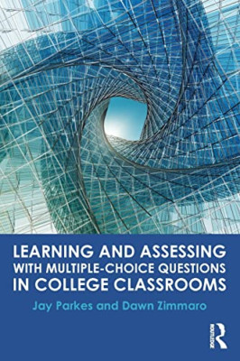 Learning and Assessing with Multiple-Choice Questions i - Paperback NEW Jay Park