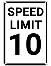 Speed Limit 10 Classic Retro Man Cave Road Traffic Sign 8x12 Aluminum Metal Sign