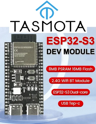ESP32-S3 WIFI | BLE  DevKitC-1 | 16MB Flash | 8MB PSRAM | TASMOTA 14.5 | 2xUSB-C