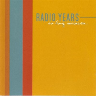 Radio Years So Long Sarcasm (CD) (UK IMPORT)
