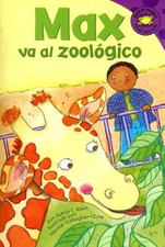 MAX VA AL ZOOLOGICO (READ-IT! READERS EN ESPANOL: LA VIDA By Adria Fay Klein